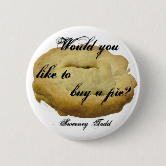 Sweeney Todd Pie Button