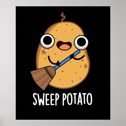 Sweep Potato Funny Food Pun Dark BG Poster