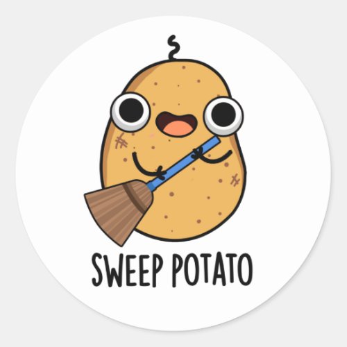 Sweep Potato Funny Sweet Potato Pun  Classic Round Sticker