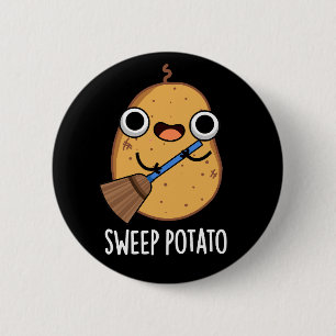 Sweep Potato Funny Sweet Potato Pun Dark BG Button