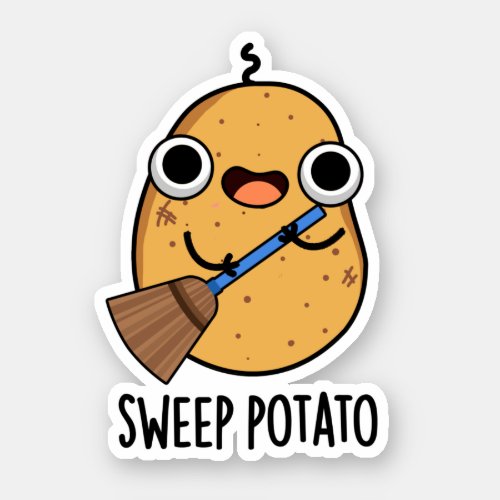 Sweep Potato Funny Sweet Potato Pun  Sticker