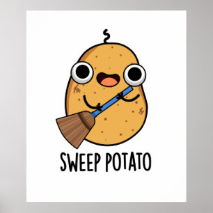 Sweep Potato Funny Veggie Pun Poster
