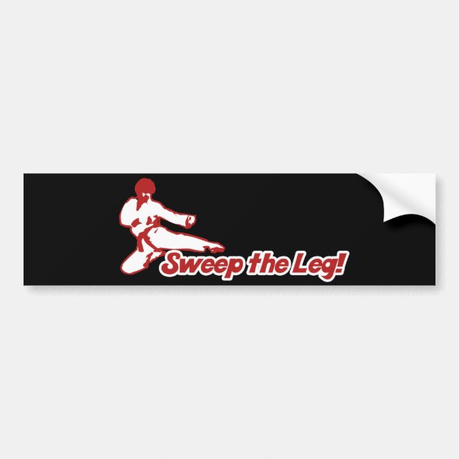Sweep the Leg 80s Karate Parody Bumper Sticker (Front)