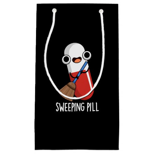 Sweeping Pill Funny Medicine Pun  Small Gift Bag