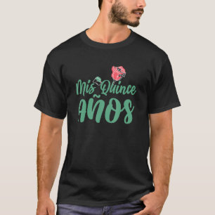 Sweet 15 Mexican Birthday Party Quinceanera Mis Qu T-Shirt