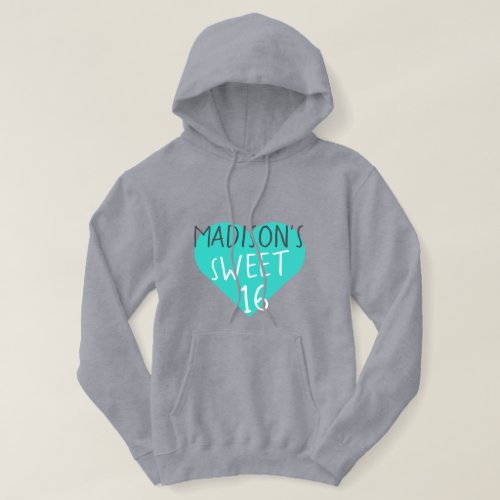 Sweet 16 16th Birthday  Hoodie