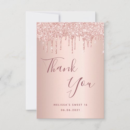 Sweet 16 16th rose gold glitter drips glamorous thank you card