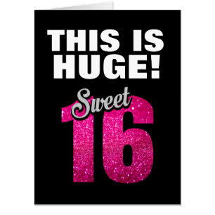 SWEET 16 BIGGEST BIRTHDAY giant birthday card