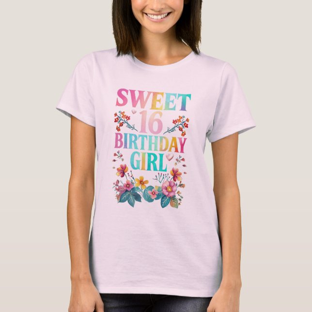 Sweet 16 Birthday Girl T-Shirt (Front)