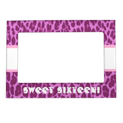 Sweet 16 Birthday Girly Pink Leopard A11B Magnetic Photo Frame