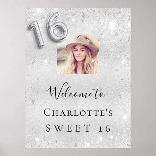 Sweet 16 birthday silver glitter photo welcome poster