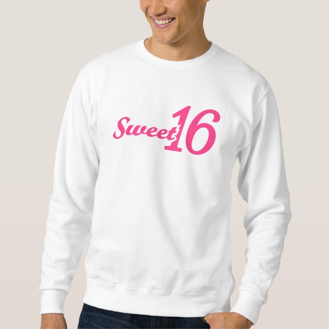 Sweet 16 Birthday Sweatshirt (Front)