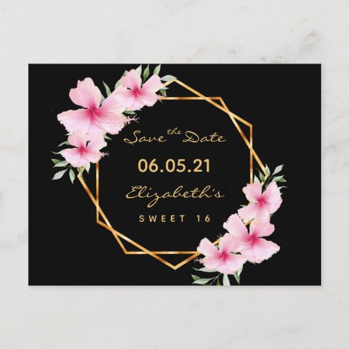 Sweet 16 black gold pink florals Save the Date Postcard