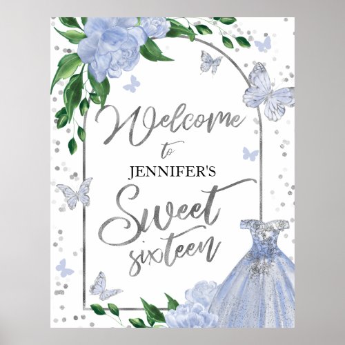 Sweet 16 Butterflys Dusty Blue Gown Welcome Sign