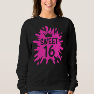 Sweet 16 Celebrating Sweet 16 16 Years Happy Birth Sweatshirt