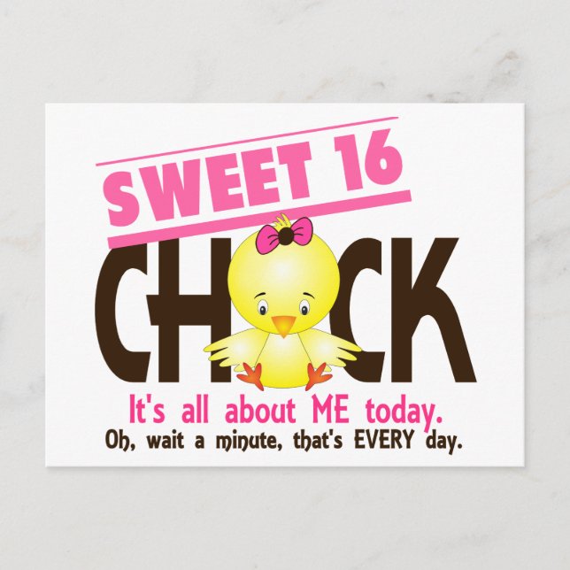 Sweet 16 Chick 3 Postcard (Front)
