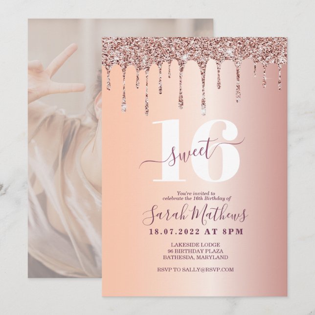 Sweet 16 Glitter Drips Rose Gold  Birthday   Invitation (Front/Back)