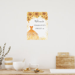 Sweet 16 gold white dress florals party welcome poster | Zazzle