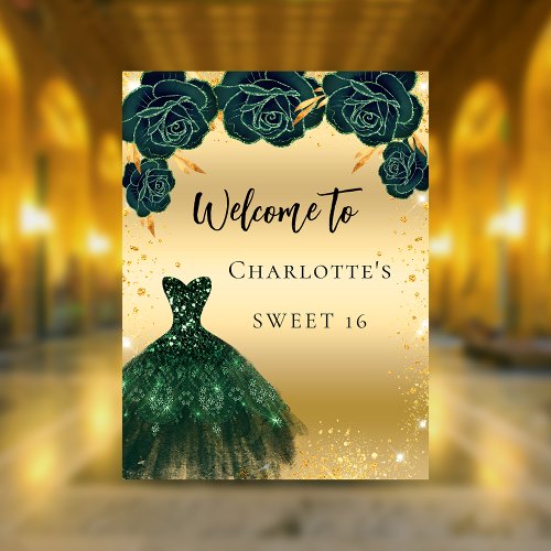 Sweet 16 green gold dress flowers welcome poster
