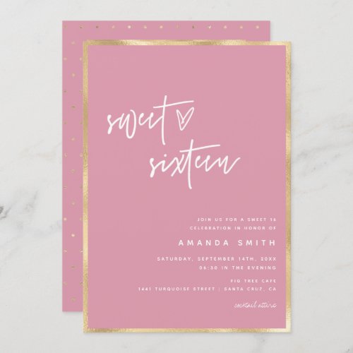Sweet 16 Modern Script Gold Foil Pink Birthday Invitation - Sweet 16 Modern Script Faux Gold Foil Pink Boho Chic Birthday Invitation 
Message me for any needed adjustment