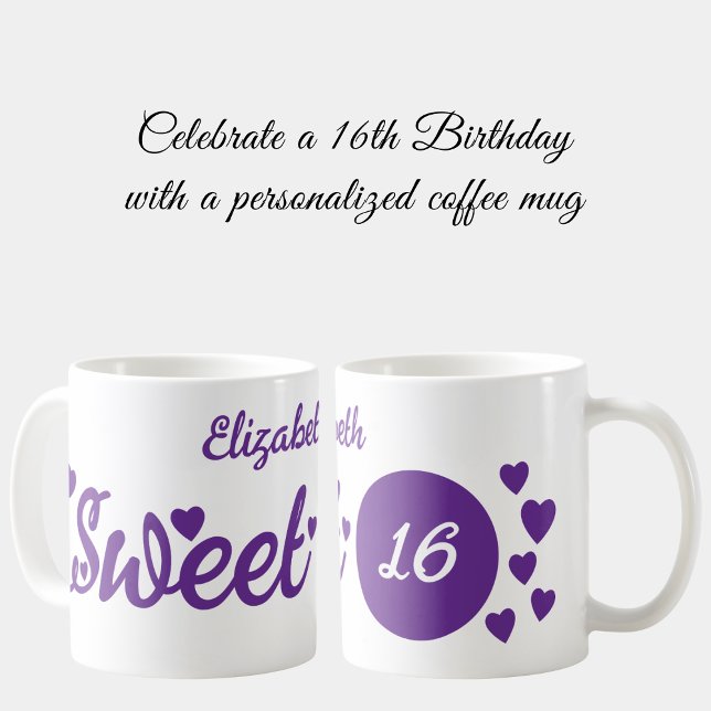 Sweet 16 name 16th birthday purple coffee mug (Creator Uploaded)