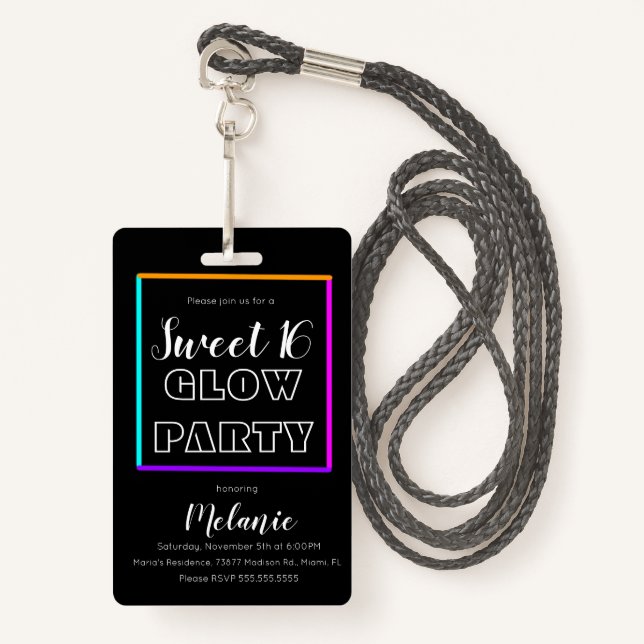 Sweet 16 Neon Glow In The Dark Birthday Pass ID Badge (Front with Lanyard)