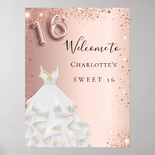 Sweet 16 rose gold glitter dress white welcome poster