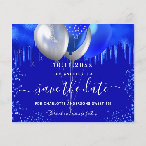 Sweet 16 royal blue drips save the date budget flyer