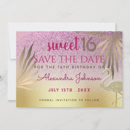 Sweet 16 Save The Date Flamingo Pink and Gold