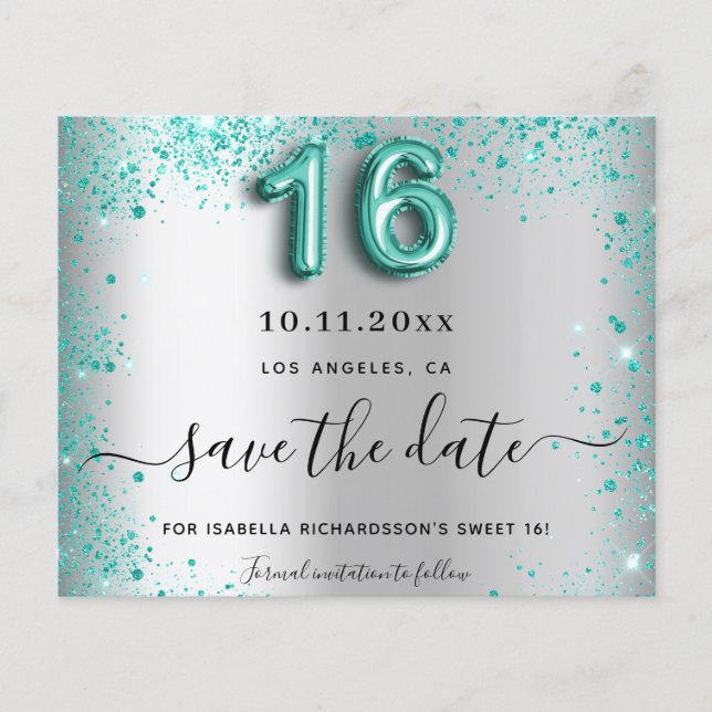 Sweet 16 silver teal glitter budget save the date flyer (Front)