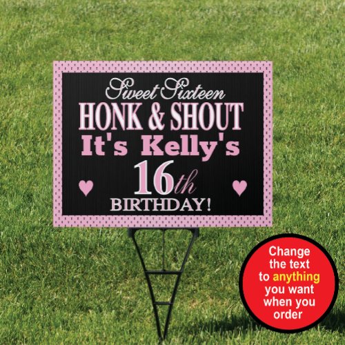 Sweet 16 Staked Yard Sign