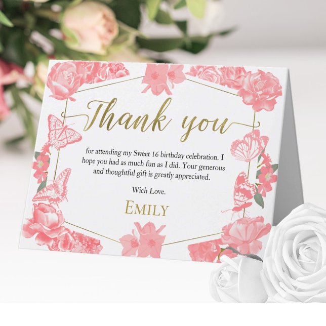 Sweet 16 Thank You Card Butterfly Pink Floral Gold (Creator Uploaded)