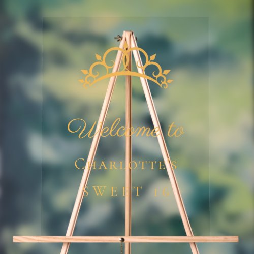 Sweet 16 tiara gold clear party welcome acrylic sign