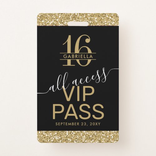 Sweet 16 VIP Access Pass Black and Gold Invitation Badge