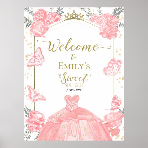 Sweet 16 Welcome Sign Butterfly Pink Dress Floral