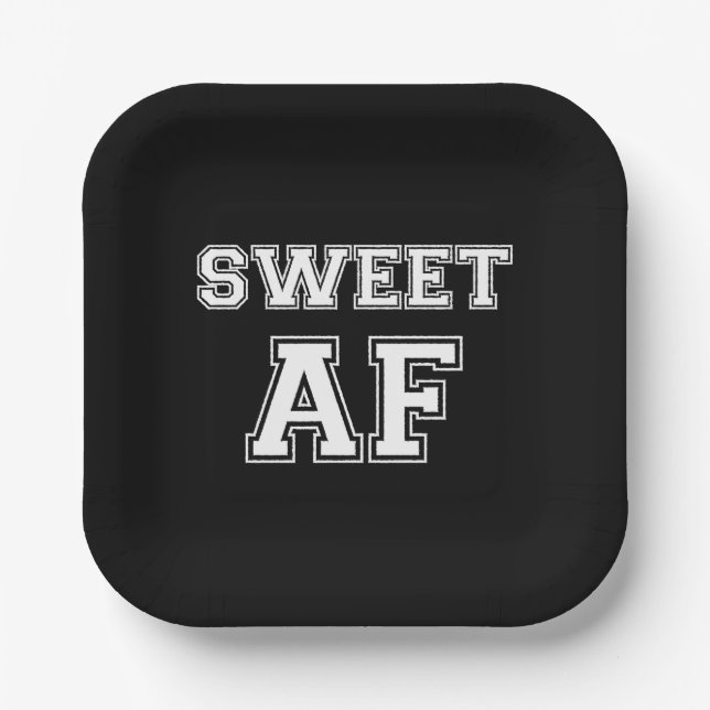 SWEET AF PAPER PLATES (Front)