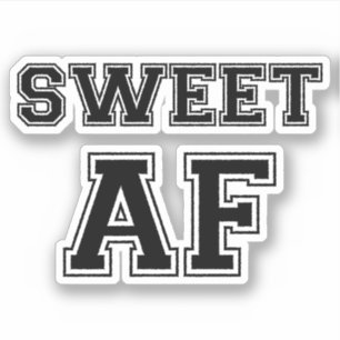 SWEET AF STICKER