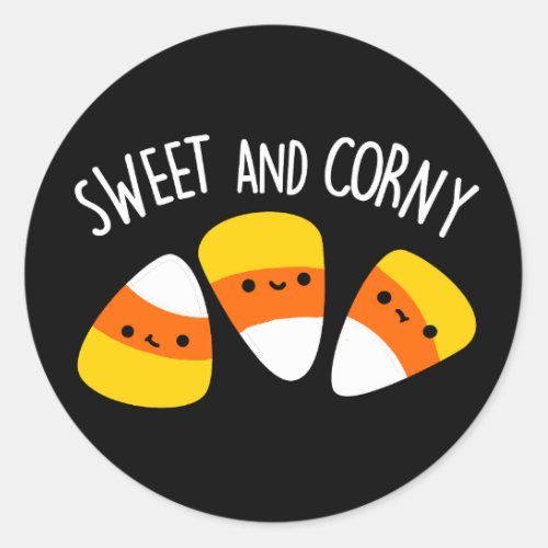 Sweet And Corny Funny Corn Kernels Pun Dark BG Classic Round Sticker