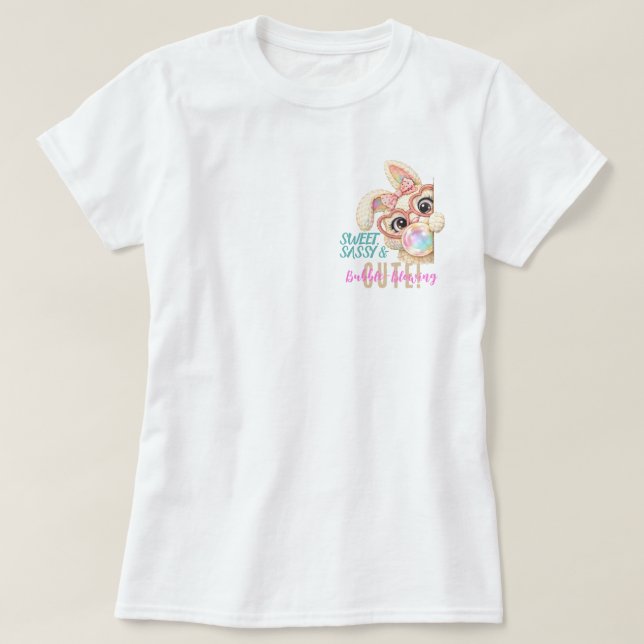 Sweet and Sassy Easter Women's Shirt (Design Front)