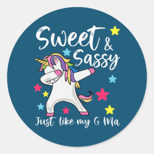 Sweet and Sassy Just Like My G Ma Matching Classic Round Sticker