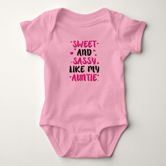 Sweet and Sassy like my auntie funny saying shirt (Front)