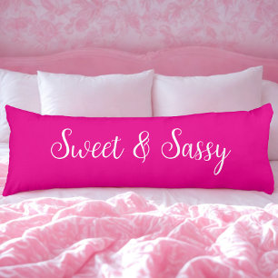 Sweet and Sassy Pink Body Pillow