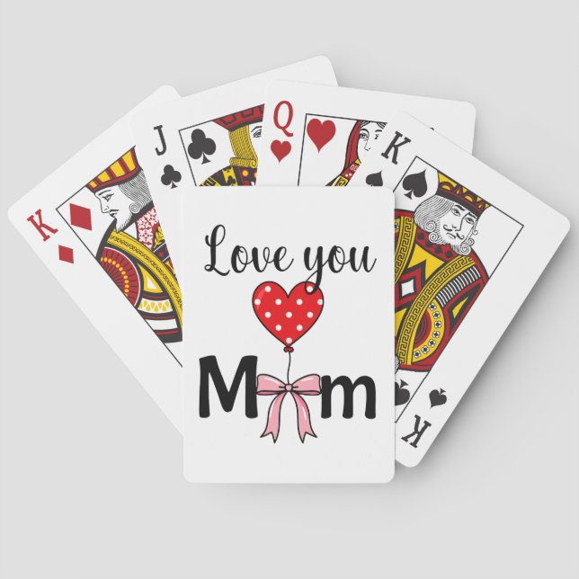 Sweet and stylish “Love You Mom” Poker Cards (Back)