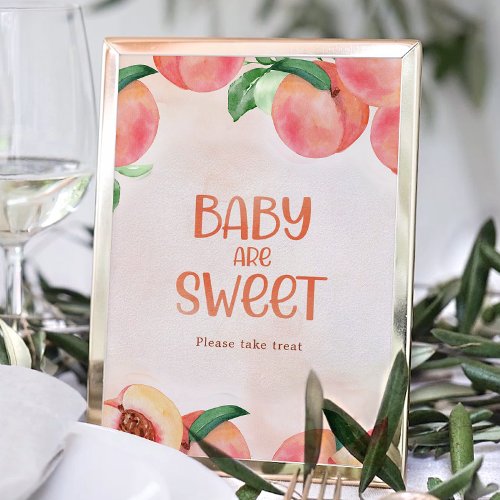 Sweet as a Peach Baby Shower Baby are Sweet Sign