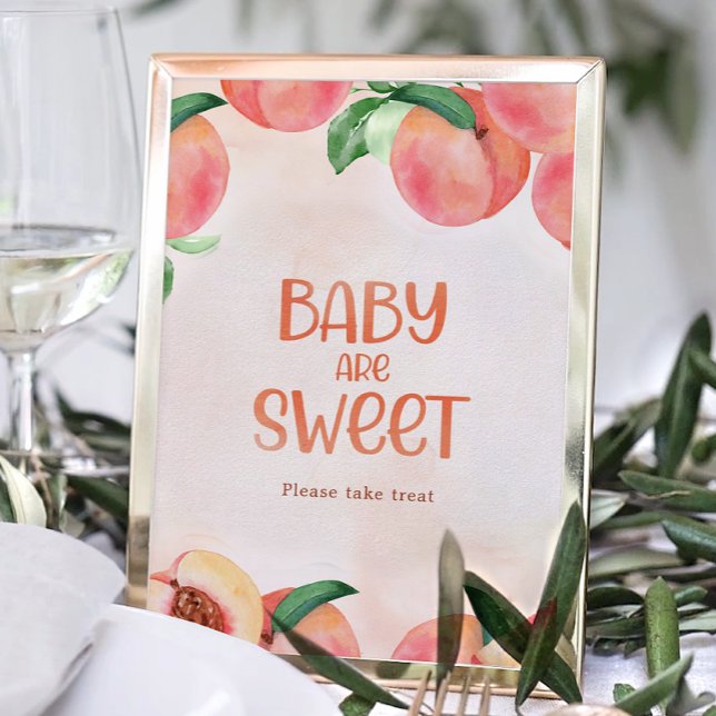 Sweet as a Peach Baby Shower Baby are Sweet Sign (Creator Uploaded)