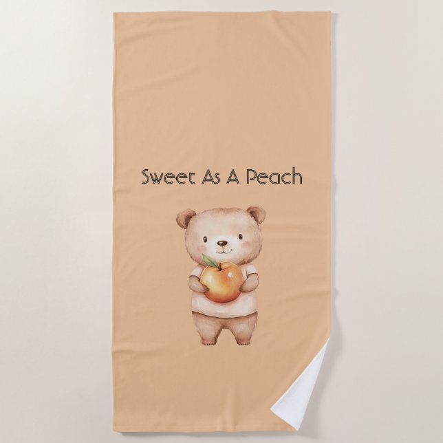 Sweet As A Peach Bear Beach Towel (Front)