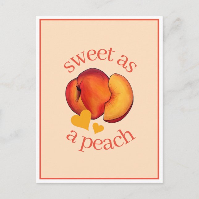 Sweet as a Peach Ripe Georgia Peaches Fruit Postcard (Front)