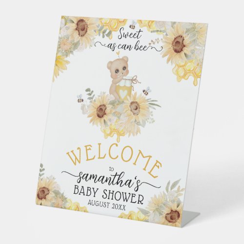 Sweet as can bee Cute Bear Baby Shower welcome  Pedestal Sign