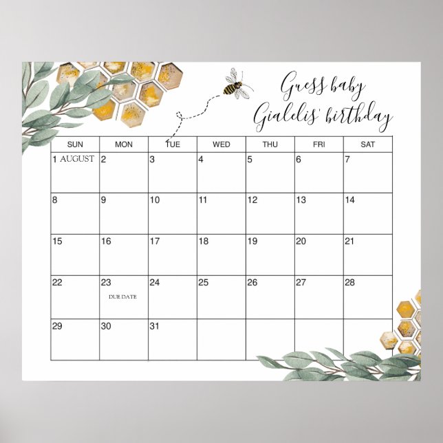 Sweet as can Bee Eucalyptus Shower Due Date Guess  Poster (Front)