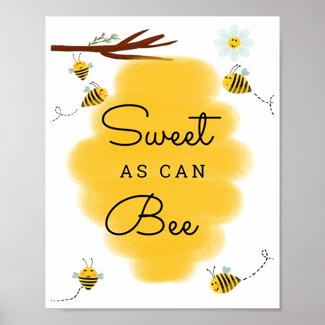 sweet-as-can-bee-honey-bee-baby-show-sign-poster-zazzle